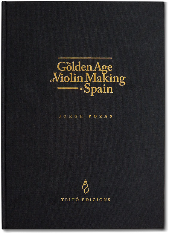 The Golden Age of Violin Making in Spain